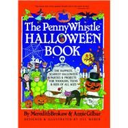 Penny Whistle Halloween Book by Brokaw, Meredith; Gilbar, Annie; Weber, Jill, 9780671737917