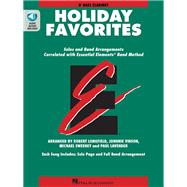 Essential Elements Holiday Favorites Bb Bass Clarinet Book with Online Audio by Vinson, Johnnie; Sweeney, Michael; Longfield, Robert; Lavender, Paul, 9781540027917