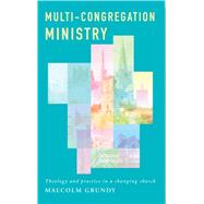 Multi-Congregation Ministry by Grundy, Malcolm, 9781848257917