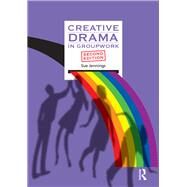 Creative Drama in Groupwork by Jennings, Sue, 9780863887918