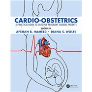 Cardio Obstetrics by Hameed, Afshan B.; Wolfe, Diana, 9781138317918