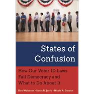 States of Confusion by Don Waisanen; Sonia R. Jarvis; Nicole A. Gordon, 9781479807918