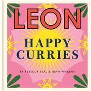 Happy Leons: Leon Happy Curries by Rebecca Seal; John Vincent, 9781840917918