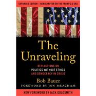 The Unraveling by Bob Bauer, 9798216367918