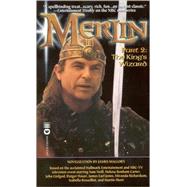 Merlin: The King's Wizard - Part 2 by Mallory, James, 9780446607919
