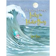 The Amazing Journey of Lucky the Lobster Buoy by Hayes, Karel, 9780892727919
