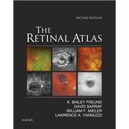 The Retinal Atlas by Freund, K. Bailey, M.D.; Sarraf, David, M.D.; Mieler, William F., M.D.; Yannuzzi, Lawrence A., M.D.; Shields, Carol L., M.D. (CON), 9780323287920