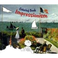Impressionism Coloring Book by Prestel Publishing, 9783791337920