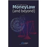 Moneylaw (and Beyond) by Dijck, Gijs van, 9789462367920