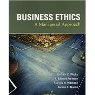 Business Ethics by Wicks, Andrew; Freeman, R. Edward; Werhane, Patricia H.; Martin, Kirsten E., 9780131427921