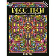 Deco Tech Stained Glass Coloring Book by Wik, John, 9780486497921