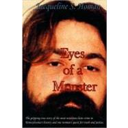 Eyes of a Monster by Homan, Jacqueline S., 9780981567921