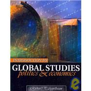 Introduction to Global Studies : Politics and Economics by Appelbaum, Richard P., 9780757507922