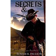 Secrets and Lace by Paulson, Bonnie R., 9781500447922