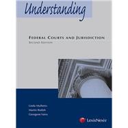 Understanding Federal Courts and Jurisdiction by Mullenix, Linda; Redish, Martin H.; Vairo, Georgene, 9781630447922