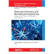 Molecular Chemistry and Biomolecular Engineering by Pogliani, Lionello; Torrens, Francisco; Haghi, A. K., 9781771887922