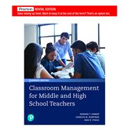 Classroom Management for Middle and High School Teachers [Rental Edition] by Emmer, Edmund T., 9780136837923