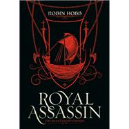 Royal Assassin (The Illustrated Edition) by Hobb, Robin, 9780593157923