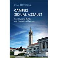 Campus Sexual Assault by Gerstmann, Evan, 9781108497923