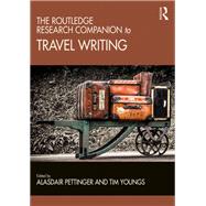 The Ashgate Research Companion to Travel Writing by Youngs; Tim, 9781472417923