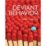Deviant Behavior by Humphrey, John A.; Schmalleger, Frank, 9781544307923