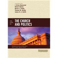 Five Views on the Church and Politics by Black, Amy E.; Benestad, J. Brian (CON); Benne, Robert (CON); Fields, Bruce L. (CON); Heilke, Thomas W. (CON), 9780310517924