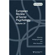 European Review of Social Psychology: Volume 14 by Hewstone,Miles;Hewstone,Miles, 9781138877924
