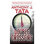 Double Crossfire by Tata, Anthony J., 9781496717924