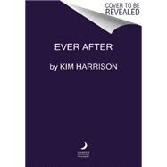 EVER AFTER                  MM by HARRISON KIM, 9780061957925