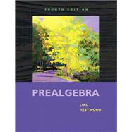 Prealgebra by Lial, Margaret L.; Hestwood, Diana L., 9780321567925