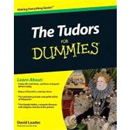 The Tudors For Dummies by Loades, David; Trow, Mei, 9780470687925