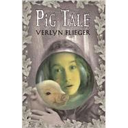 Pig Tale by Verlyn, Flieger, 9780786807925