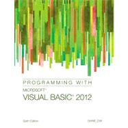 Programming with Microsoft Visual Basic 2012 by Zak, Diane, 9781285077925