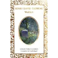 Walden by Thoreau, Henry David; John, Judith (CON), 9781787557925