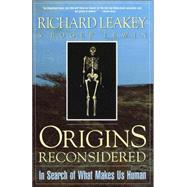 Origins Reconsidered by LEAKEY, RICHARD E.LEWIN, ROGER, 9780385467926