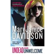 Undead and Unwelcome by Davidson, MaryJanice, 9780515147926