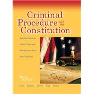 Criminal Procedure and the Constitution, Leading Supreme Court Cases and Introductory Text 2017 by Israel, Jerold; Kamisar, Yale; Lafave, Wayne; King, Nancy; Primus, Eve, 9781683287926