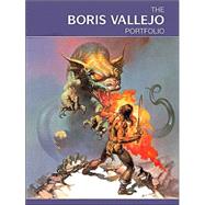 The Boris Vallejo Portfolio by Vallejo, Boris, 9781855857926