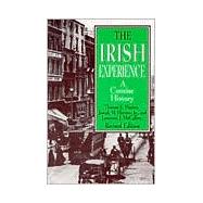 The Irish Experience by Hachey,Thomas E., 9781563247927
