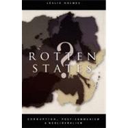 Rotten States? by Holmes, Leslie, 9780822337928