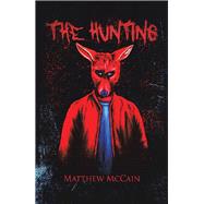 The Hunting by Mccain, Matthew, 9781796057928