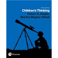 Children's Thinking, The [Rental Edition] by Siegler, Robert, 9780135717929