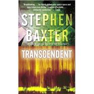 Transcendent by BAXTER, STEPHEN, 9780345457929