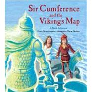 Sir Cumference and the Viking's Map by Neuschwander, Cindy; Geehan, Wayne, 9781570917929