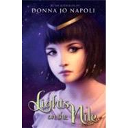Lights on the Nile by Napoli, Donna Jo, 9780061667930