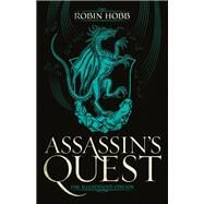 Assassin's Quest (The Illustrated Edition) The Illustrated Edition by Hobb, Robin, 9780593157930