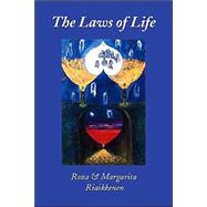 The Laws of Life by Riaikkenen, Roza; Riaikkenen, Margarita, 9781412017930