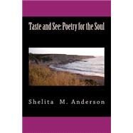 Taste and See by Anderson, Shelita M., 9781523207930