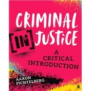 Criminal Injustice by Fichtelberg, Aaron, 9781544307930