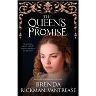 The Queen's Promise by Vantrease, Brenda Rickman, 9780727887931